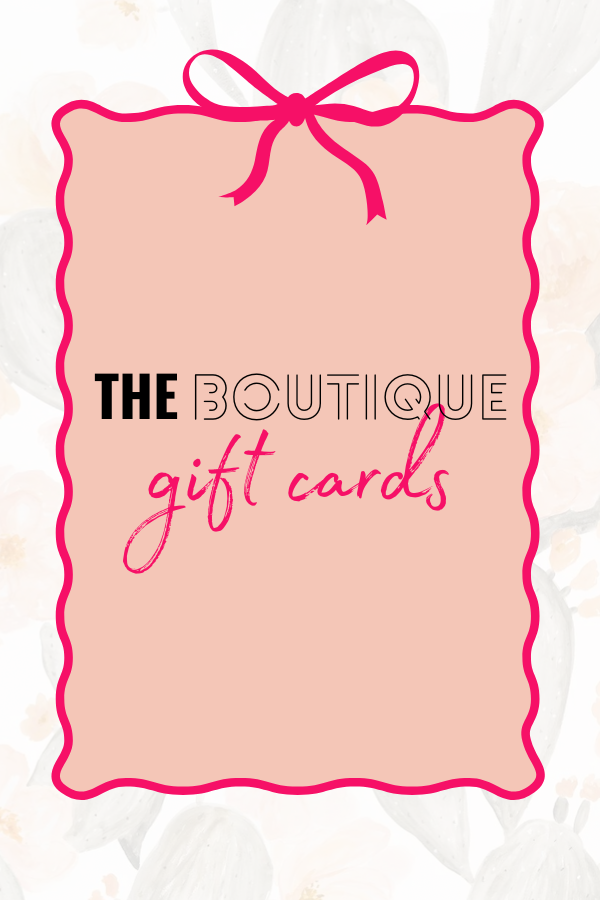 The Boutique E-Gift Card