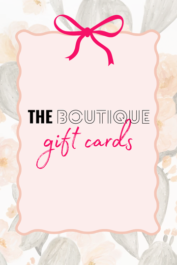 The Boutique E-Gift Card