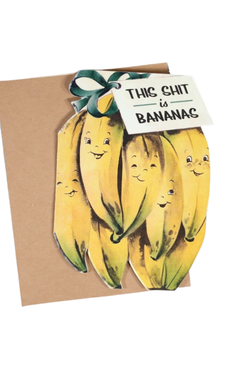 This Shit Is Bananas | Funny Sympathy Card