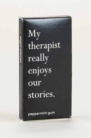 My Therapist Gum [Blue Q]