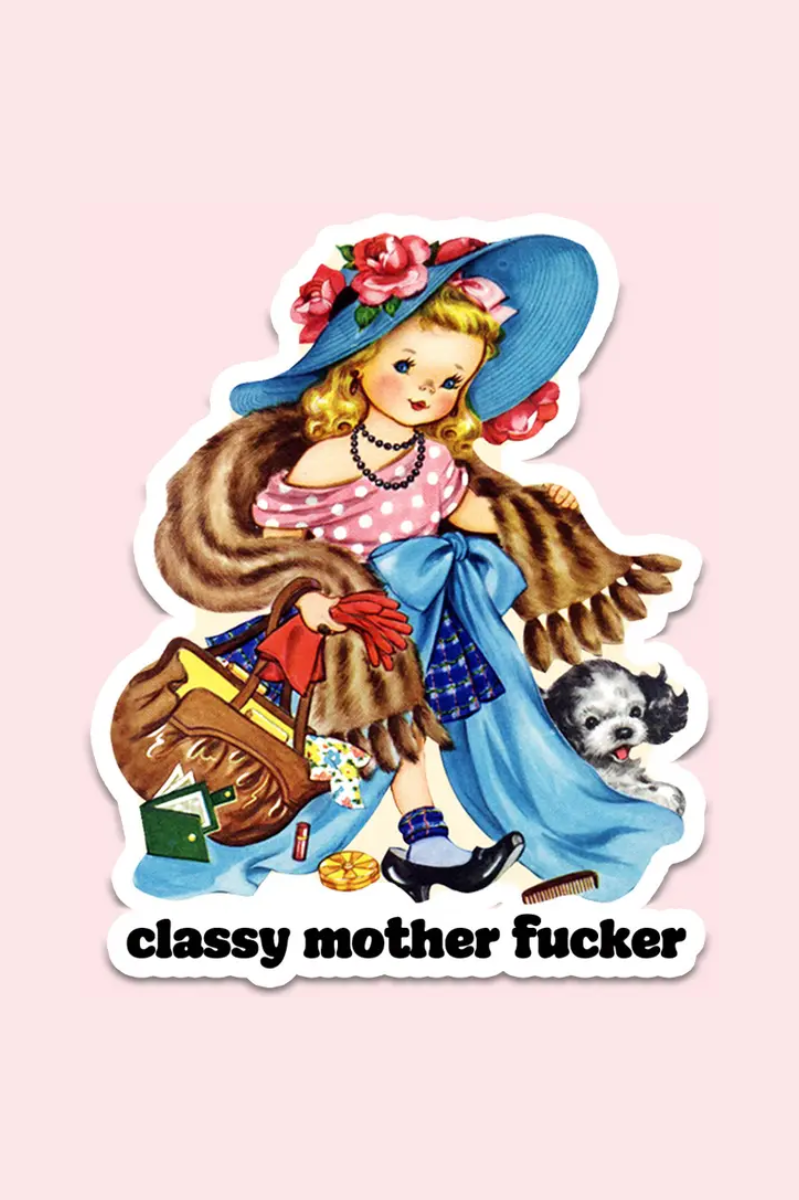 Classy Mother F*cker | Waterproof Sticker