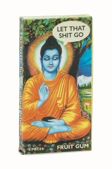 Let That Shit Go Gum [Blue Q]