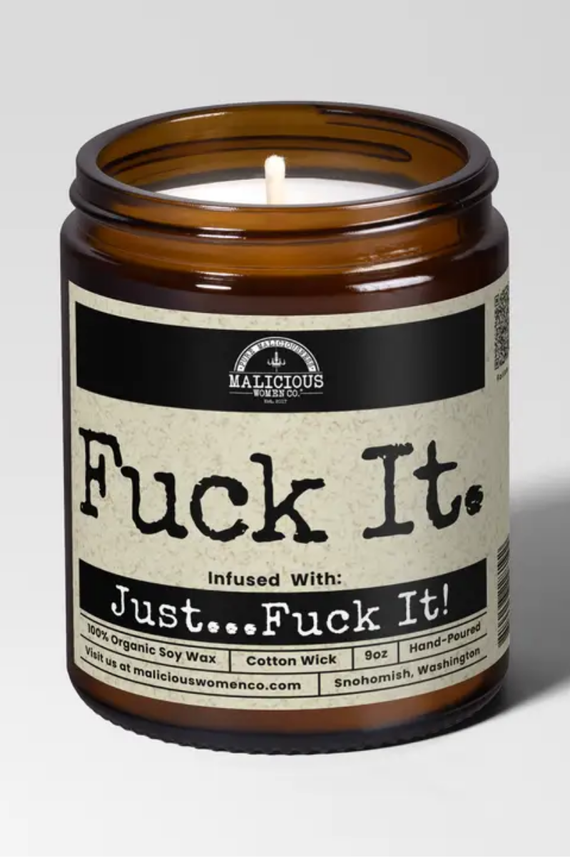 F*ck It Candle | Cinnamon Hot Mess