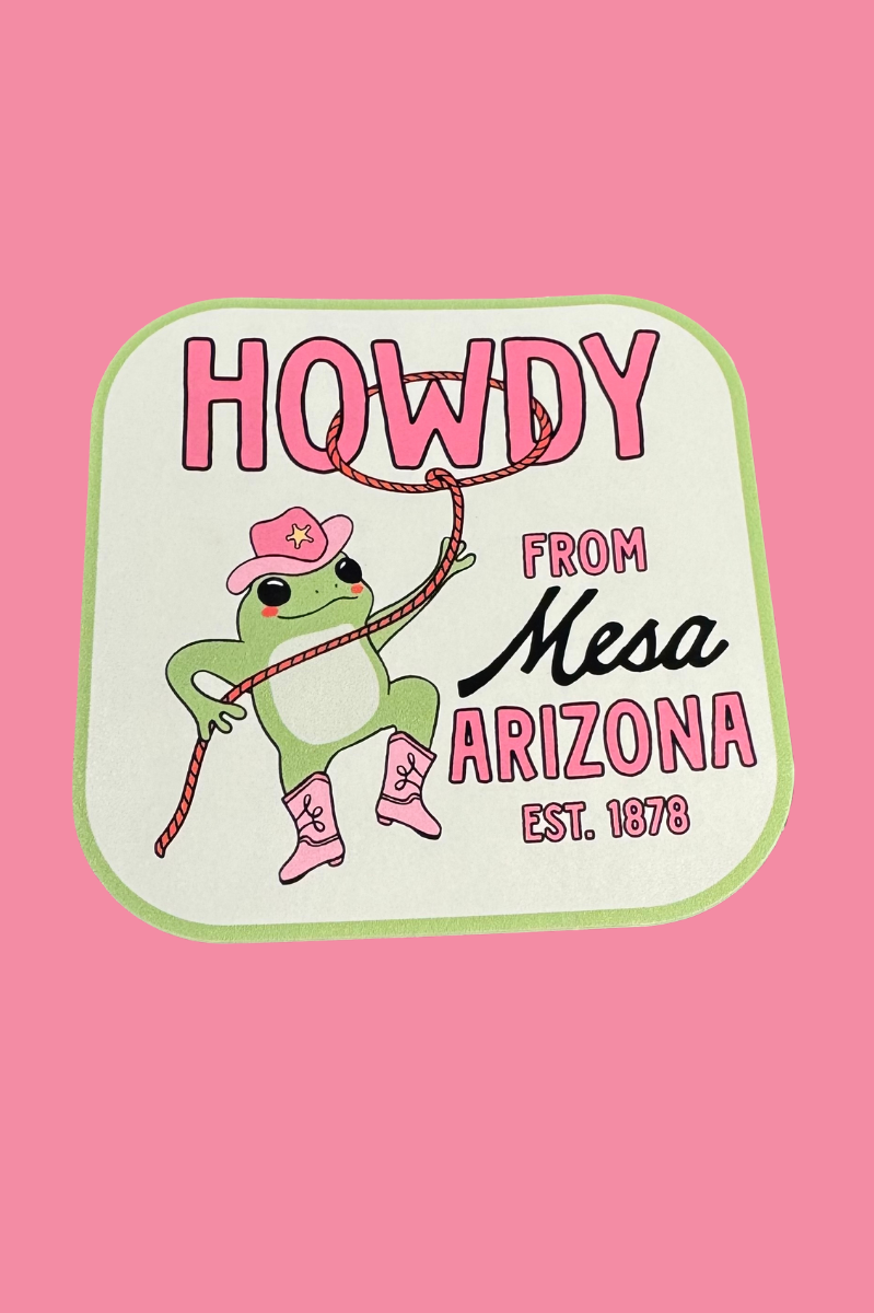 Howdy From Mesa, Arizona Waterproof Sticker