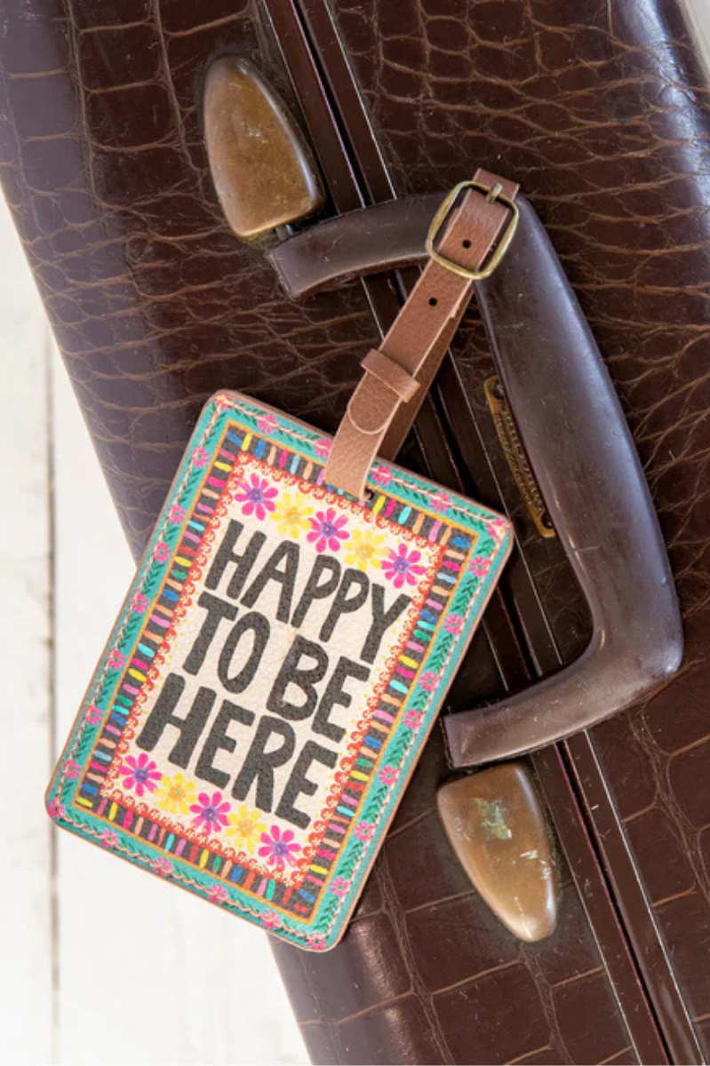 Travel Happy Luggage Tag - Happy To Be Here | Natural Life