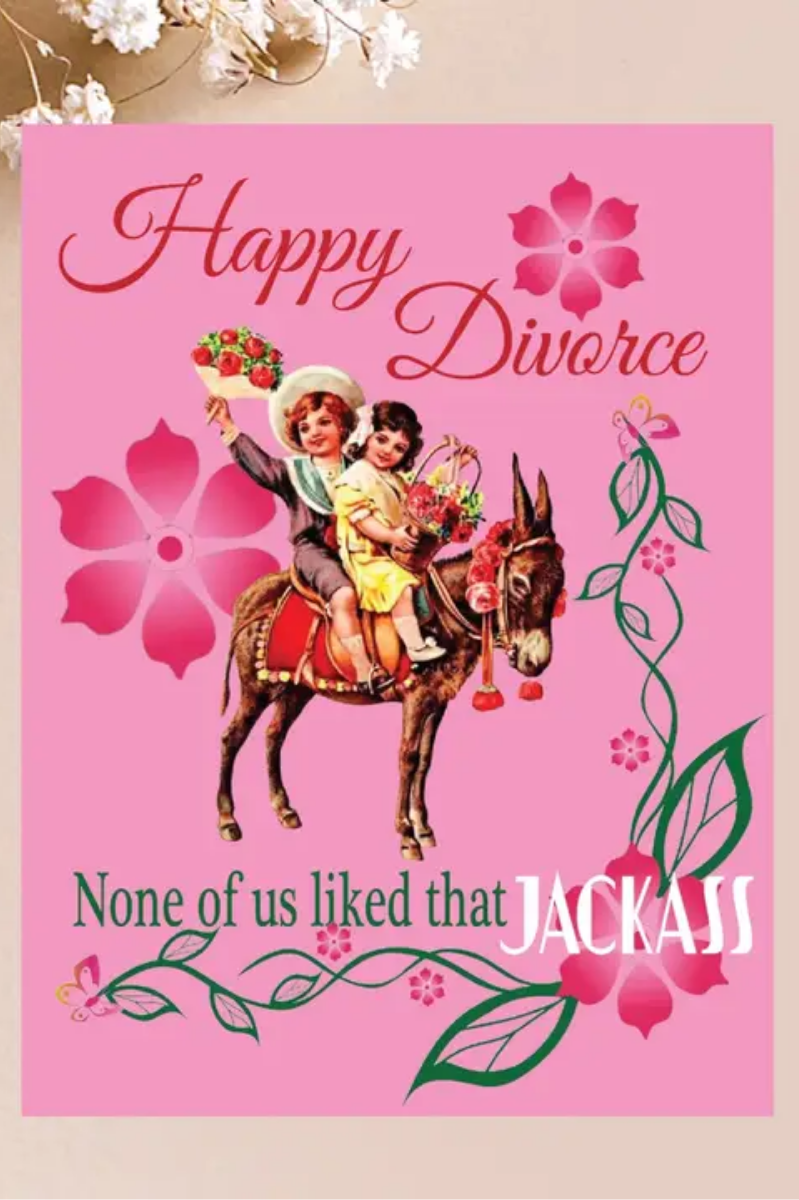 Happy Divorce! | Greeting Card